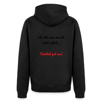 Ich sehe was, was du nicht siehst Lustiger Spruch - Unisex Premium Bio Zip Hoodie - Schwarz - Hinten - Nico (187cm)