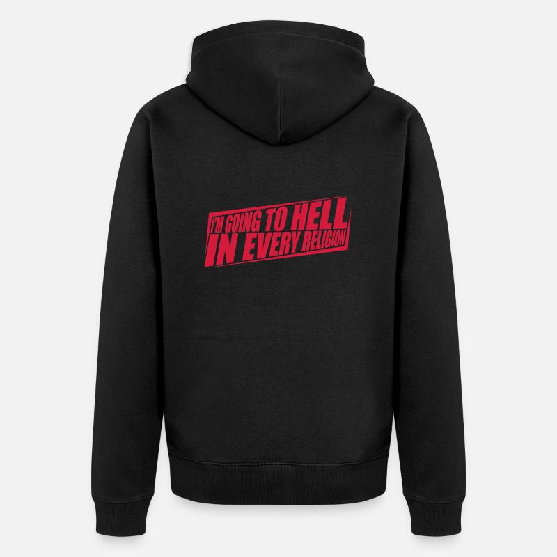 im going to hell - Unisex Premium Bio Zip Hoodie - Schwarz
