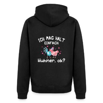 Ich mag halt einfach Hühner okay? - Unisex Premium Bio Zip Hoodie - Schwarz - Hinten - Nico (187cm)