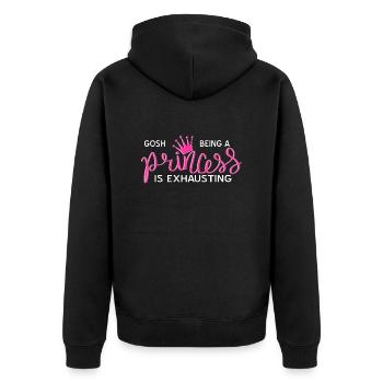 Gosh Being A PRINCESS IS Exhausting Funny Present - Unisex Premium Bio Zip Hoodie - Schwarz - Hinten - Nico (187cm)