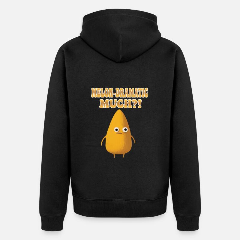 Melon-Dramatic Much - Melon mélodramatique - Veste à capuche bio Premium Unisexe - noir