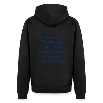 Pas besoin d'argent avec cette gueule d'ange - Veste à capuche bio Premium Unisexe - noir - Dos - Nico (187cm)