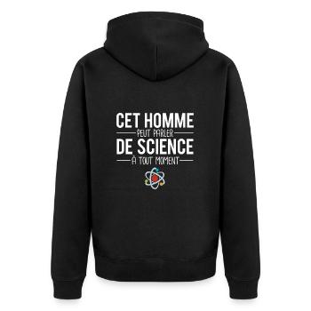 Cet homme peut parler de science à tout moment - Veste à capuche bio Premium Unisexe - noir - Dos - Nico (187cm)