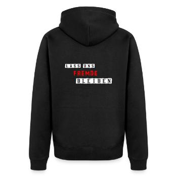 Lustiger Spruch für Fremde - Unisex Premium Bio Zip Hoodie - Schwarz - Hinten - Nico (187cm)