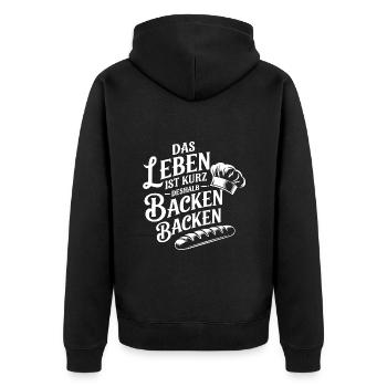 Das Leben ist kurz - nutze es zum Backen - Unisex Premium Bio Zip Hoodie - Schwarz - Hinten - Nico (187cm)