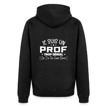 Je Suis Un Prof Trop Génial Trop Cool - Veste à capuche bio Premium Unisexe - noir - Dos - Nico (187cm)