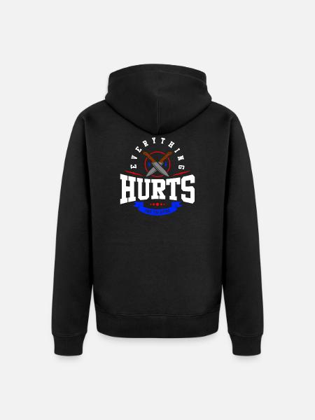 Everything hurts and I die! - Unisex Premium Organic Zip Hoodie - black