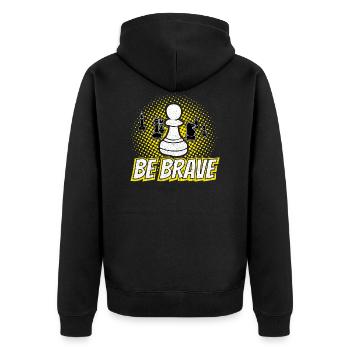 Be Brave Pawn Chess Piece Gift - Unisex Premium Organic Zip Hoodie - black - Back - Nico (187cm)