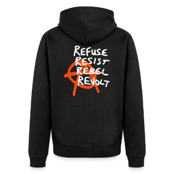 Anarchy Shirt - Refuse, Resist, Rebel, Revolt! - Unisex Premium Bio Zip Hoodie - Schwarz - Hinten - Nico (187cm)