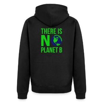 There Is No Planet B - Tag der Erde - Unisex Premium Bio Zip Hoodie - Schwarz - Hinten - Nico (187cm)