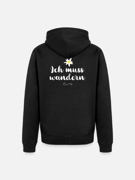 I have to go hiking - Unisex Premium Organic Zip Hoodie - black