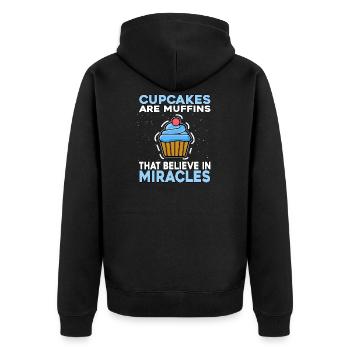 Cupcakes are muffins that believe in Miracles - Unisex Premium Organic Zip Hoodie - black - Back - Nico (187cm)
