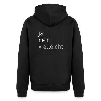 ja nein vielleicht design super als Geschenk - Unisex Premium Bio Zip Hoodie - Schwarz - Hinten - Nico (187cm)
