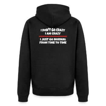 I'm not going crazy - I'm crazy - Unisex Premium Organic Zip Hoodie - black - Back - Nico (187cm)