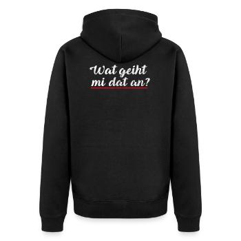 Wat geiht mi dat an? | Plattdeutsch Norden - Unisex Premium Bio Zip Hoodie - Schwarz - Hinten - Nico (187cm)