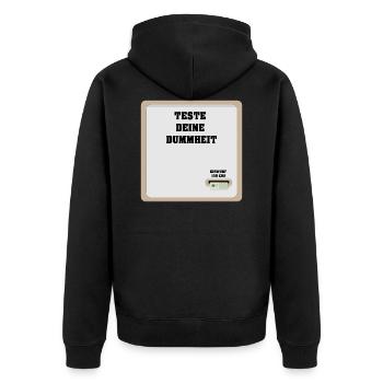 Teste deine Dummheit Automat T-Shirt - Unisex Premium Bio Zip Hoodie - Schwarz - Hinten - Nico (187cm)