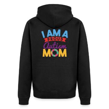 Je suis une autisme fière Maman - Veste à capuche bio Premium Unisexe - noir - Dos - Nico (187cm)