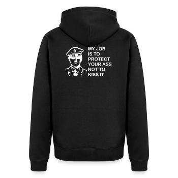 Protect not kiss you ass - Polizei, Polizist - Unisex Premium Bio Zip Hoodie - Schwarz - Hinten - Nico (187cm)