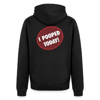 I was pooping today! Shit - Unisex Premium Organic Zip Hoodie - black - Back - Nico (187cm)