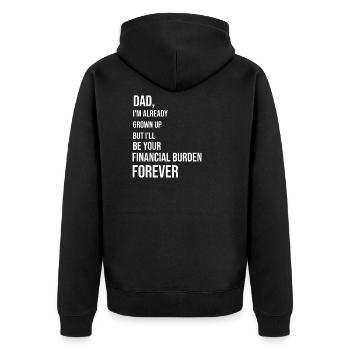 Dad, I'm already grown up - Unisex Premium Organic Zip Hoodie - black - Back - Nico (187cm)