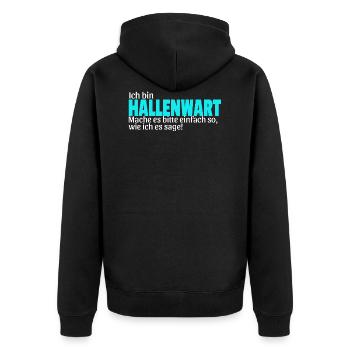Hallenwart Geschenk Idee Spruch lustig Handball - Unisex Premium Bio Zip Hoodie - Schwarz - Hinten - Nico (187cm)