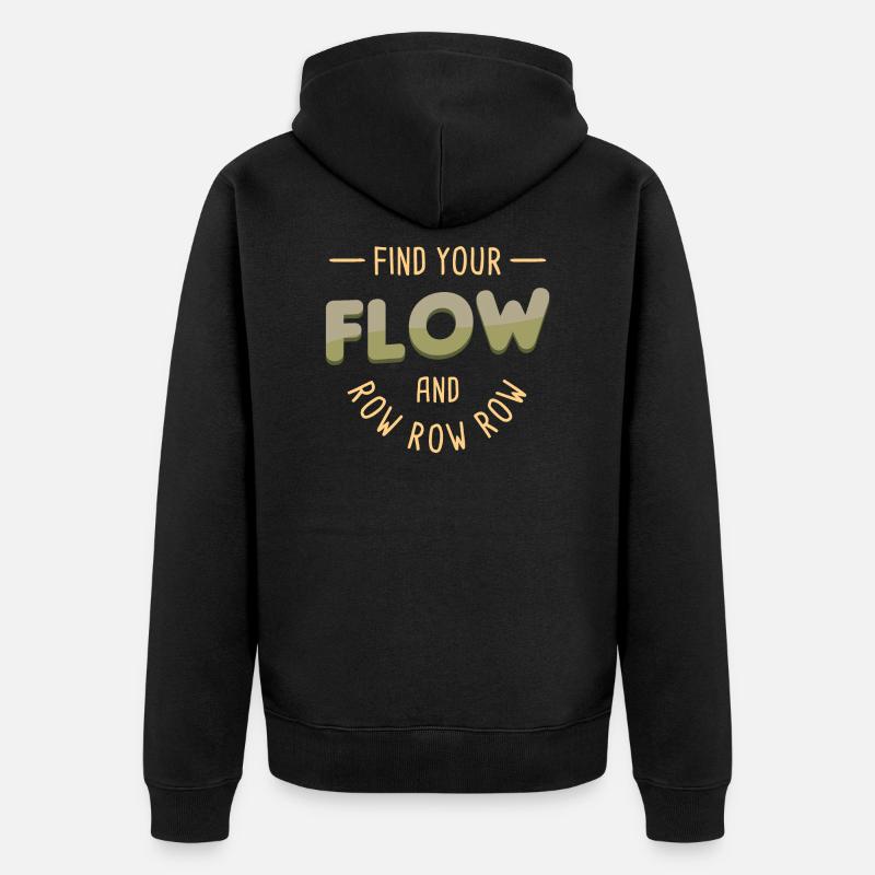 Row Row Row - Unisex Premium Bio Zip Hoodie - Schwarz