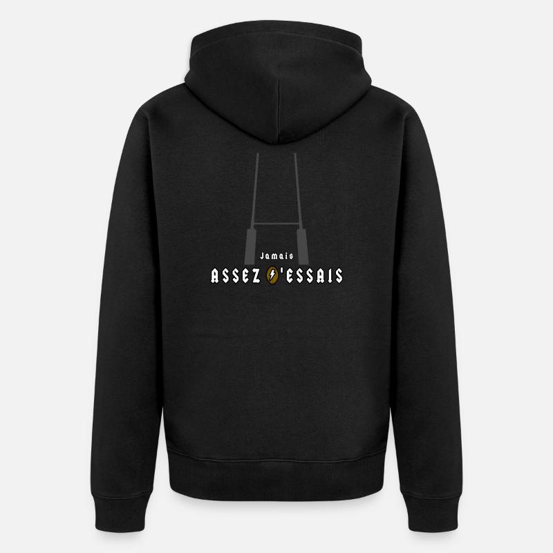 JAMAIS ASSEZ D'ESSAIS ! - Jeux de Mots - Veste à capuche bio Premium Unisexe - noir