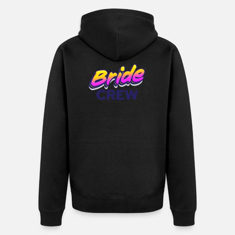 Cool Team Bride Crew - Unisex Premium Bio Zip Hoodie - Schwarz