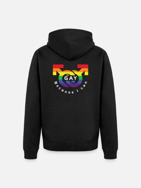 Gay - Because I can - Unisex Premium Organic Zip Hoodie - black