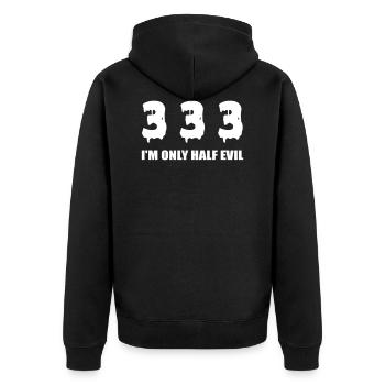 I m only half evil funny quote - Unisex Premium Organic Zip Hoodie - black - Back - Nico (187cm)