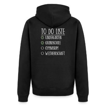 To do Liste Gymnasium Weltherrschaft Geschenk - Unisex Premium Bio Zip Hoodie - Schwarz - Hinten - Nico (187cm)