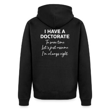 J’ai reçu un doctorat de diplôme cadeau - Veste à capuche bio Premium Unisexe - noir - Dos - Nico (187cm)
