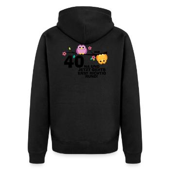 40 Na Und Jetzt Geht's Richtig Rund 40 Geburtstag - Unisex Premium Bio Zip Hoodie - Schwarz - Hinten - Nico (187cm)