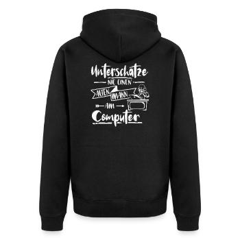 Mann Computer unterschätze Spruch - Unisex Premium Bio Zip Hoodie - Schwarz - Hinten - Nico (187cm)