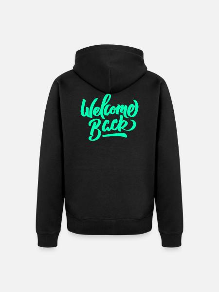 Welcome Welcome greeting openness saying - Unisex Premium Organic Zip Hoodie - black