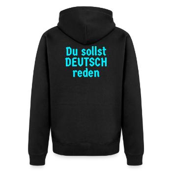 Du sollst deutsch reden - Unisex Premium Bio Zip Hoodie - Schwarz - Hinten - Nico (187cm)