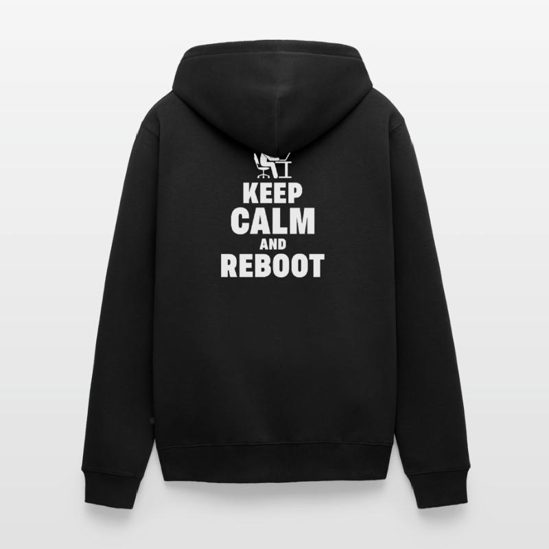 Keep Calm and Reboot Admin Sysadmin gift Unisex Premium Organic Zip Hoodie