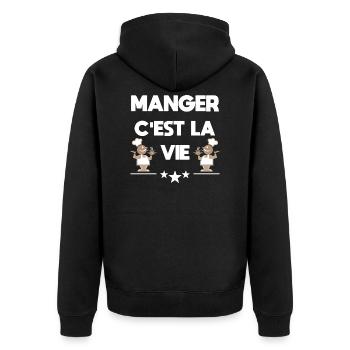 Manger c'est la vie! Humour cadeau original - Veste à capuche bio Premium Unisexe - noir - Dos - Nico (187cm)