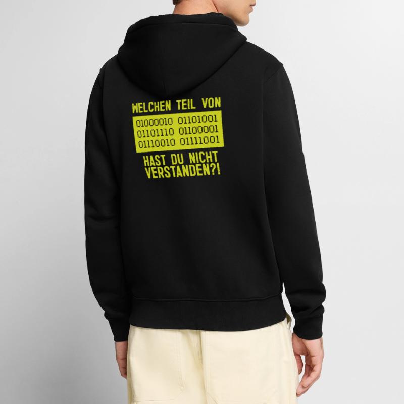 Welchen Teil von Binar Binärcode Informatiker Unisex Premium Bio Zip Hoodie