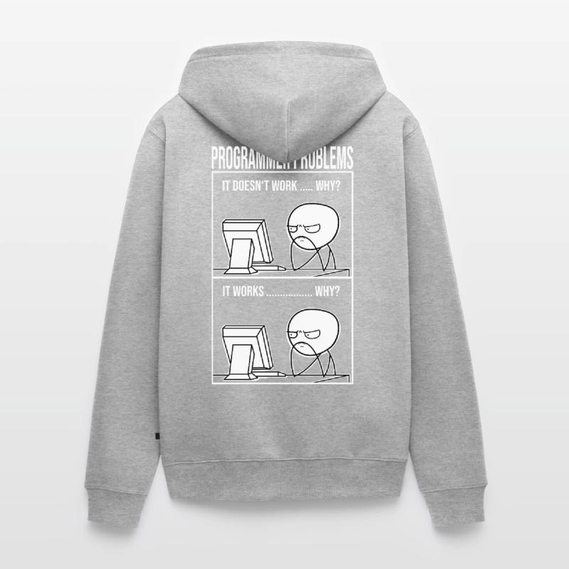 Programming problems funny computer scientist student Unisex Premium Organic Zip Hoodie