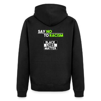 Black Lives Matter - Say no to racism - Veste à capuche bio Premium Unisexe - noir - Dos - Nico (187cm)