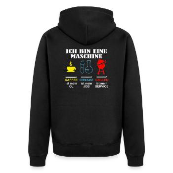Ich bin eine Maschine Chemikant ist mein Job - Unisex Premium Bio Zip Hoodie - Schwarz - Hinten - Nico (187cm)