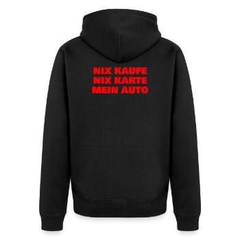 NIX KAUFE NIX KARTE MEIN AUTO - Unisex Premium Bio Zip Hoodie - Schwarz - Hinten - Nico (187cm)