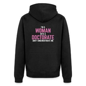 Phd doctor graduation saying gift - Unisex Premium Organic Zip Hoodie - black - Back - Nico (187cm)