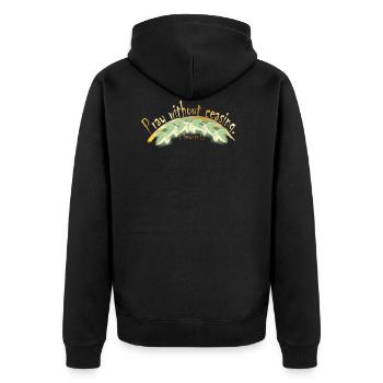 Pray without ceasing - Unisex Premium Organic Zip Hoodie - black - Back - Nico (187cm)