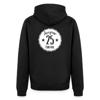 Für immer 25 Jahre - Lustiges Geburtstags Design - Unisex Premium Bio Zip Hoodie - Schwarz - Hinten - Nico (187cm)