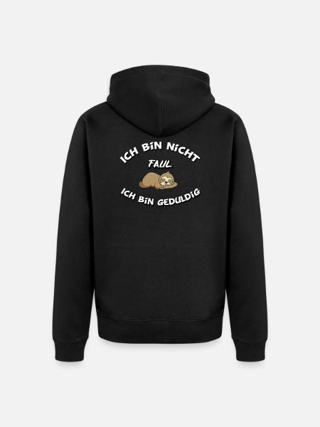 I'm not lazy I'm patient - Unisex Premium Organic Zip Hoodie - black