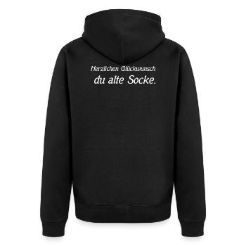 Herzlichen Glückwunsch, du alte Socke. - Unisex Premium Bio Zip Hoodie - Schwarz - Hinten - Nico (187cm)