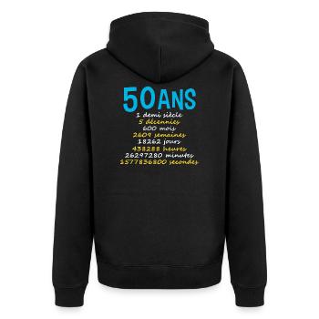 50 ans humour anniversaire, date de naissance. âge - Veste à capuche bio Premium Unisexe - noir - Dos - Nico (187cm)