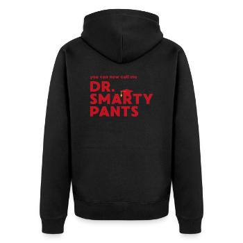 University graduation Phd doctor saying gift - Unisex Premium Organic Zip Hoodie - black - Back - Nico (187cm)